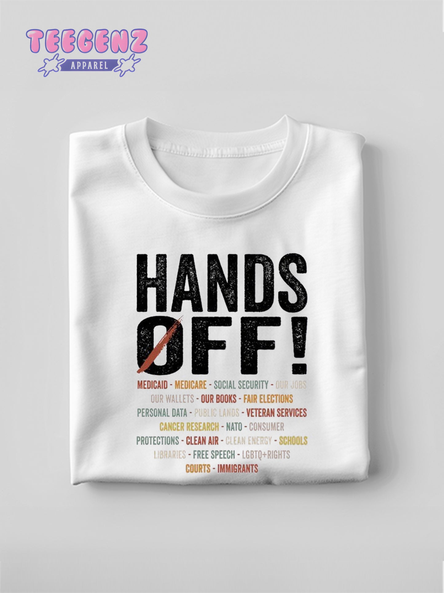 Hands Off Protest Shirt, Political Activism Tee, Environmental Rights T-Shirt, Save Public Lands, Medicare, Social Security, Free Speech. TGPR17