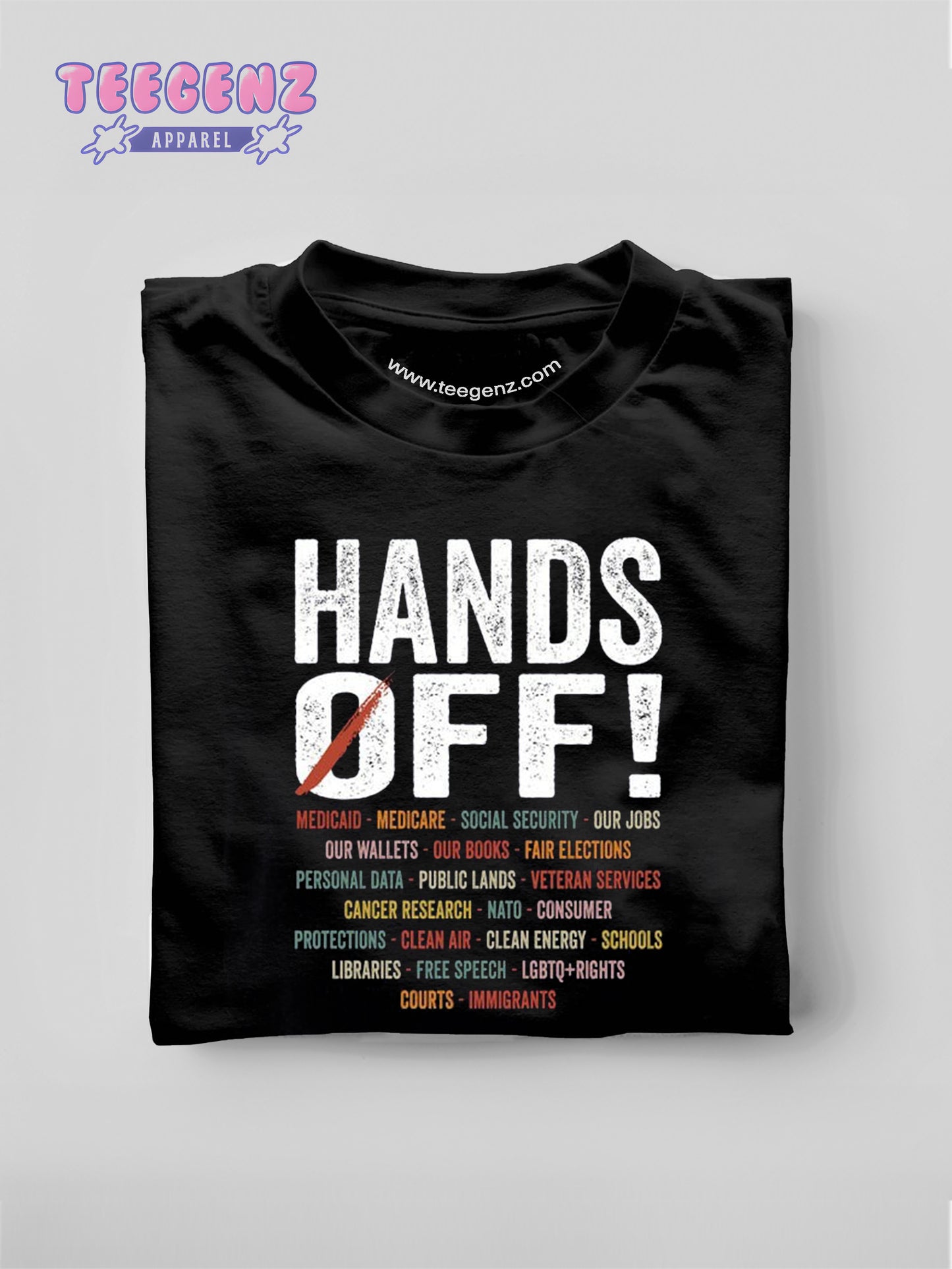 Hands Off Protest Shirt, Political Activism Tee, Environmental Rights T-Shirt, Save Public Lands, Medicare, Social Security, Free Speech. TGPR17