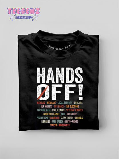 Hands Off Protest Shirt, Political Activism Tee, Environmental Rights T-Shirt, Save Public Lands, Medicare, Social Security, Free Speech. TGPR17